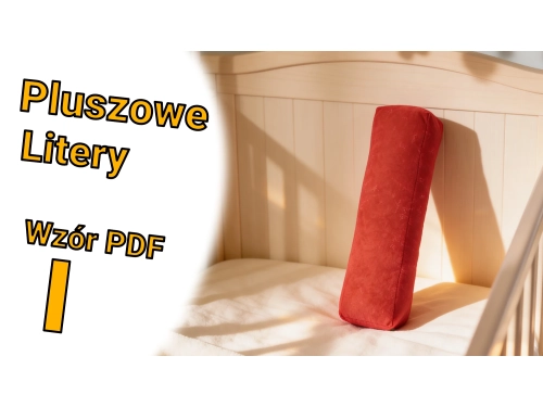 Pluszowe litery - uszyj własną literę I