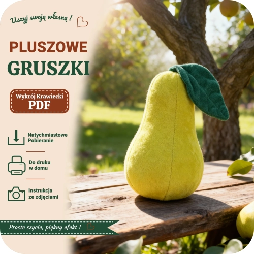 Wykrój krawiecki PDF na pluszową gruszkę