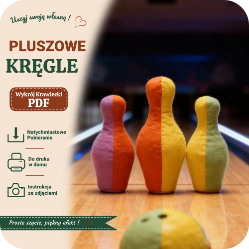 Wykrój krawiecki PDF na pluszowe kręgle - gotowy wzór