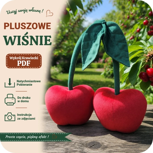 Wykrój krawiecki PDF na uszycie pluszowych wiśni