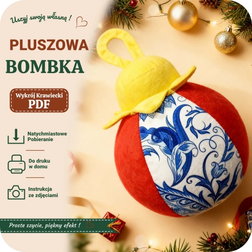 Wykrój krawiecki PDF - pluszak bombka choinkowa